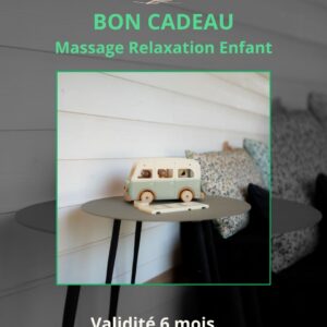 Bon cadeau Massage Relaxation Enfants
