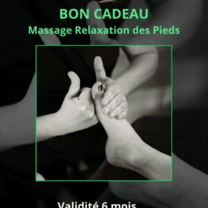 Bon cadeau Massage Relaxation des pieds